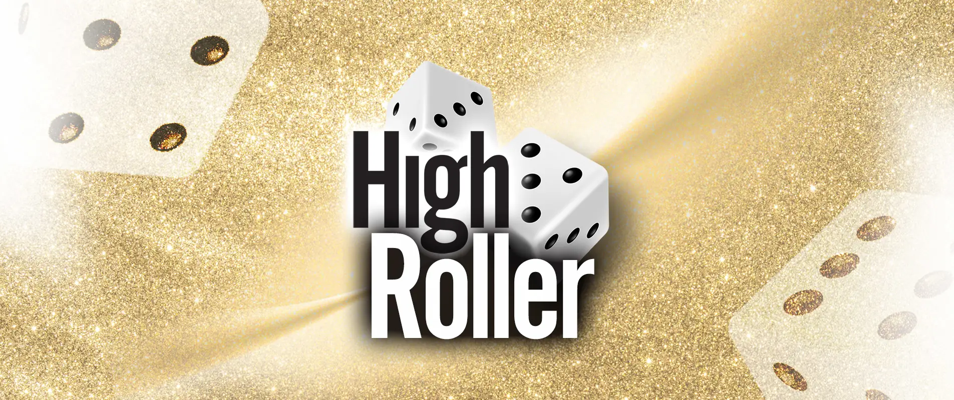 High Roller
